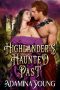 [Highlander's Seductive Lasses 01] • Highlander's Haunted Past
